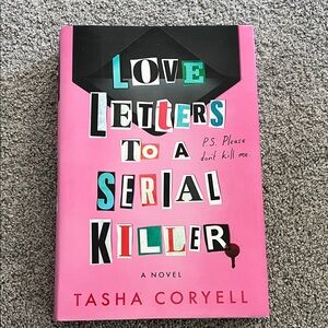 Love Letters to a Serial Killer Novel
